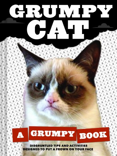 Grumpy Cat: A Grumpy Book (Unique Books, Humor Books, Funny Books for Cat Lovers) von Chronicle Books